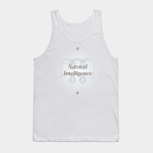 Natural Intelligence Tank Top by Tshirts4Good